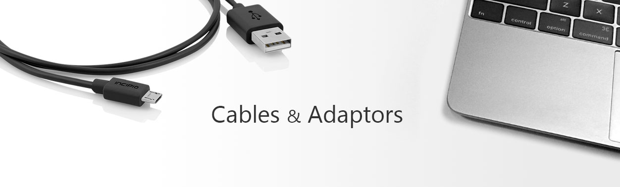 Cables & Adaptors